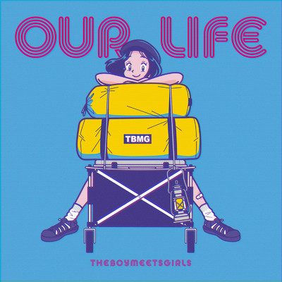 アルバム/OUR LIFE/THE BOY MEETS GIRLS