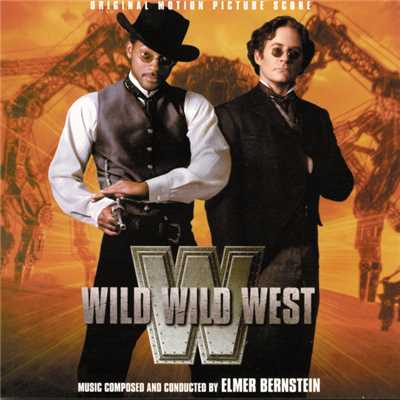 アルバム/Wild Wild West (Original Motion Picture Score)/エルマー・バーンスタイン