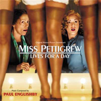 アルバム/Miss Pettigrew Lives For A Day (Original Motion Picture Soundtrack)/Paul Englishby