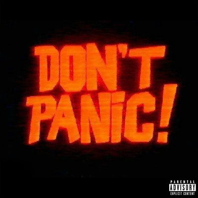 アルバム/Don't Panic (Explicit)/Musso
