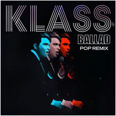 シングル/Ballad (Pop Remix)/John Klass