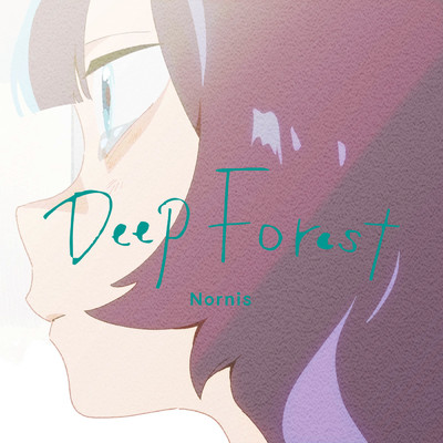Deep Forest/Nornis