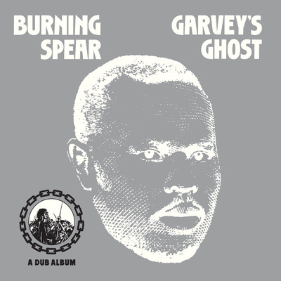 アルバム/Garvey's Ghost/バーニング・スピアー