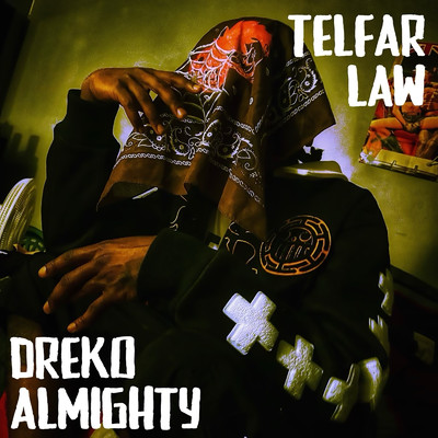 シングル/Telfar Law/Dreko Almighty
