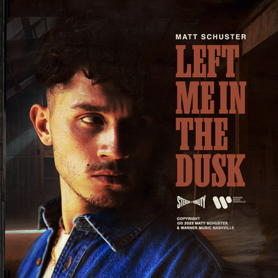 シングル/Left Me In The Dusk/Matt Schuster