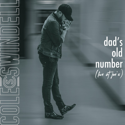 シングル/Dad's Old Number (Live at Joe's)/Cole Swindell