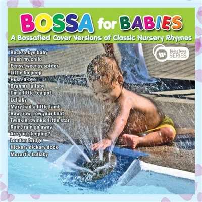 Mozart's Lullaby/Bossa For Babies