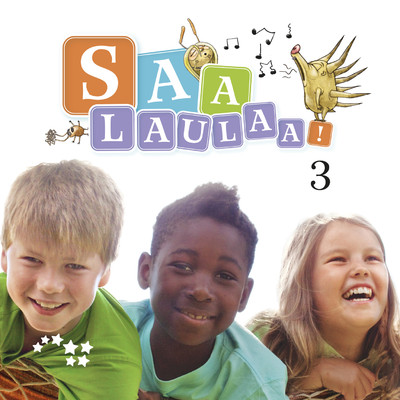 アルバム/Saa laulaa！ 3/Saa laulaa！