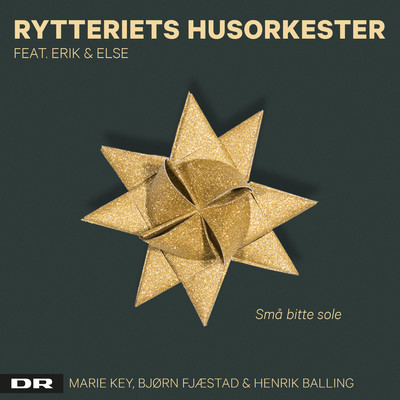 Sma Bitte Sole (feat. Erik og Else)/Rytteriets Husorkester