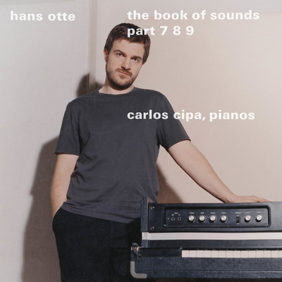 アルバム/Otte: The Book of Sounds: Pt. 7, 8, 9/Carlos Cipa