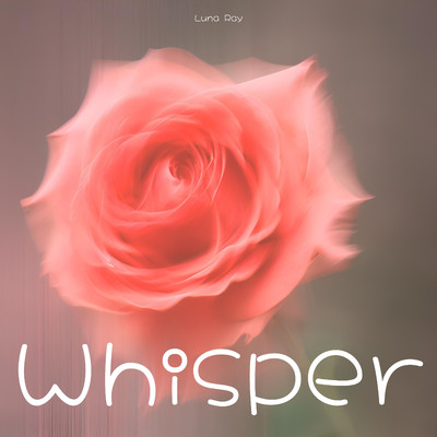 シングル/Whisper/Luna Ray