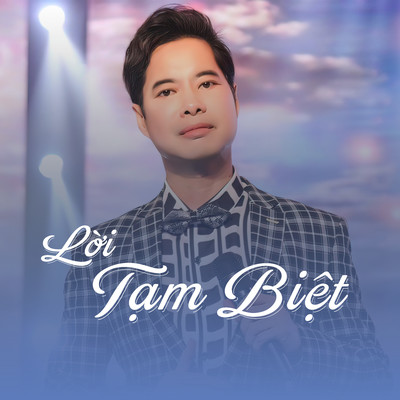 Loi Tam Biet/Ngoc Son