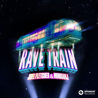 Rave Train (Extended Mix)/Joel Fletcher & MorganJ