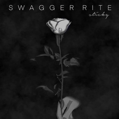 シングル/Sticky (Explicit)/Swagger Rite