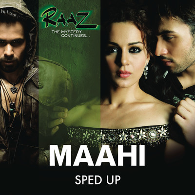 Maahi (Sped Up)/Sharib Toshi／Bollywood Sped Up
