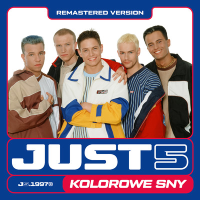 Kolorowe sny (Club Version) (Remastered)/Just 5