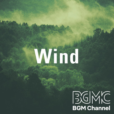 Wind/BGM channel
