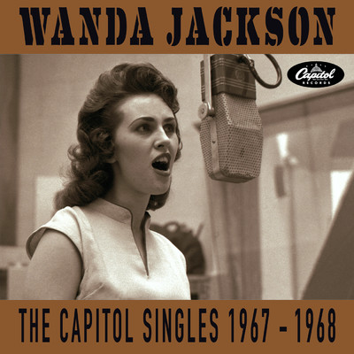 アルバム/The Capitol Singles 1967-1968/ワンダ・ジャクソン