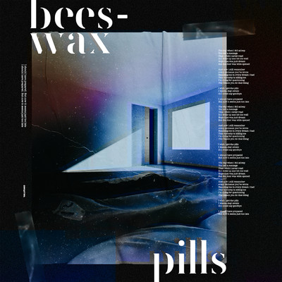 シングル/Pills/Beeswax
