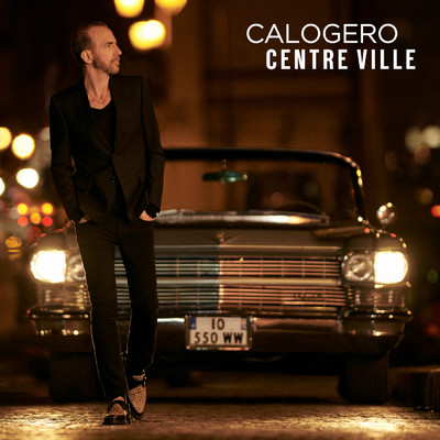 アルバム/Centre ville/Calogero