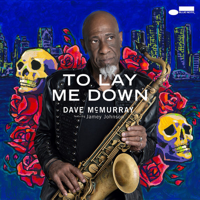 シングル/To Lay Me Down (featuring Jamey Johnson)/デイヴ・マクマレイ