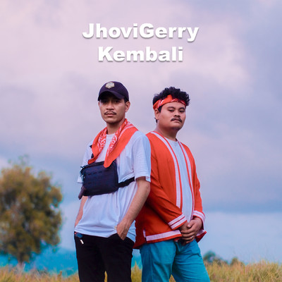 シングル/Kembali (featuring Arisko G RAP)/JhoviGerry