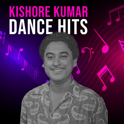 アルバム/Kishore Kumar Dance Hits/キショレ・クマール