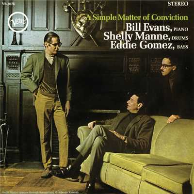 A Simple Matter Of Conviction/Bill Evans