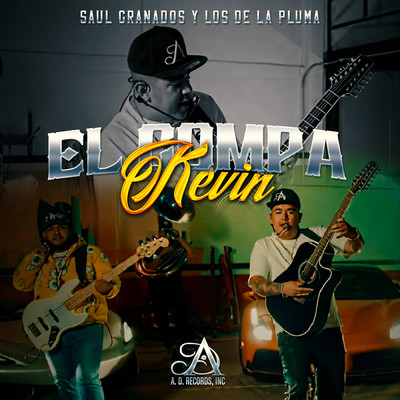 シングル/El Compa Kevin/Saul Granados y los de la Pluma