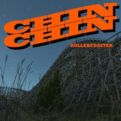 シングル/Rollercoaster/Chin Chin