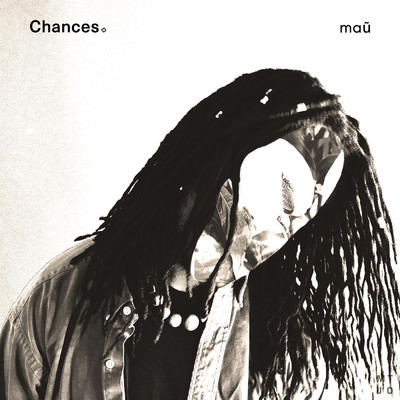 Chances/mau from nowhere