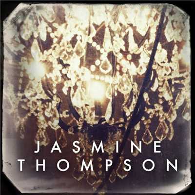 Chandelier (Single Version)/Jasmine Thompson