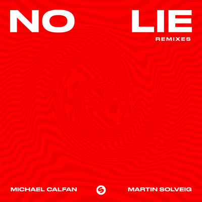 No Lie (HUGEL Remix)/Michael Calfan & Martin Solveig