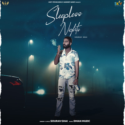 Sleepless Nights/Sourav Ghai