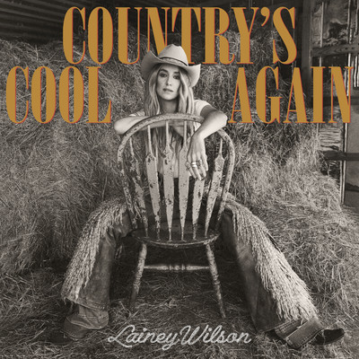 シングル/Country's Cool Again/Lainey Wilson