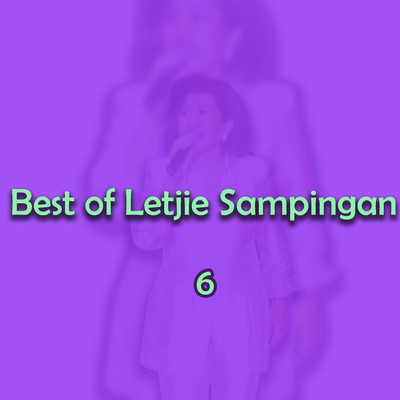 アルバム/Best of Letjie Sampingan 6/Letjie Sampingan