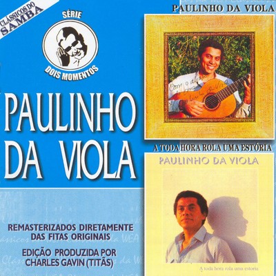 Viver de amor/Paulinho da Viola