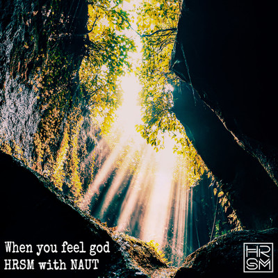 シングル/When you feel god/HRSM
