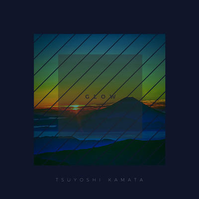 シングル/GLOW/Tsuyoshi Kamata