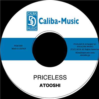 シングル/PRICELESS/ATOOSHI