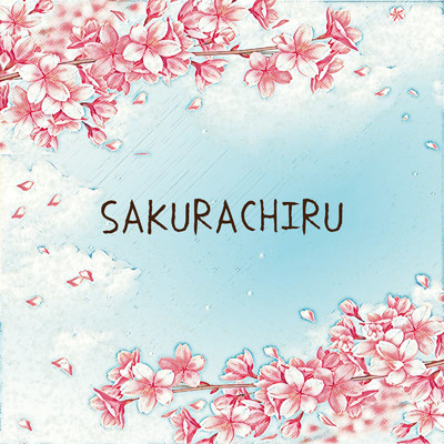 SAKURACHIRU (Instrumental)/81moment