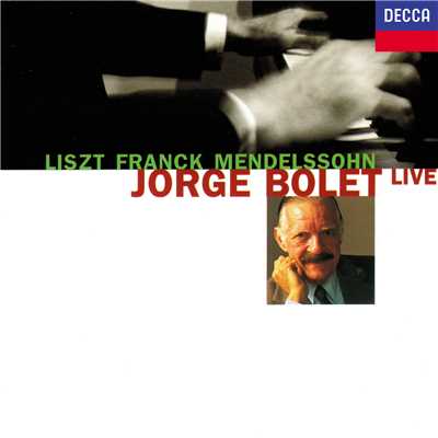 Jorge Bolet Live/ホルヘ・ボレット