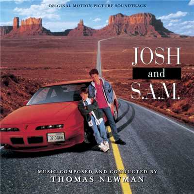 アルバム/Josh And S.A.M. (Original Motion Picture Soundtrack)/トーマス・ニューマン