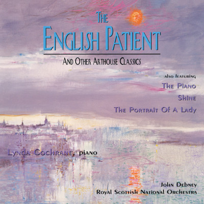 The English Patient And Other Arthouse Classics (featuring John Debney, Royal Scottish National Orchestra)/Lynda Cochrane