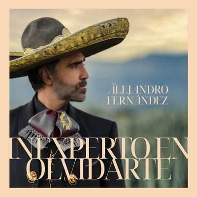 シングル/Inexperto En Olvidarte (Explicit)/Alejandro Fernandez