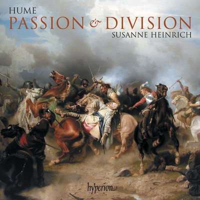 Tobias Hume: Passion & Division - The First Part of Ayres: Captain Humes Musicall Humors (1605)/Susanne Heinrich