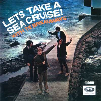 アルバム/Lets Take A Sea Cruise！/The Breakaways