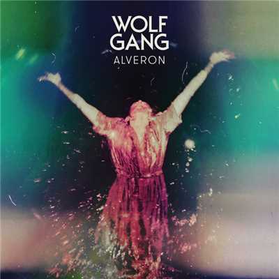 Now I Can Feel It/Wolf Gang