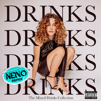シングル/Drinks (Explicit) (NERVO Extended Remix)/Cyn