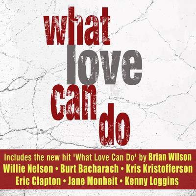 What Love Can Do/ブライアン・ウィルソン